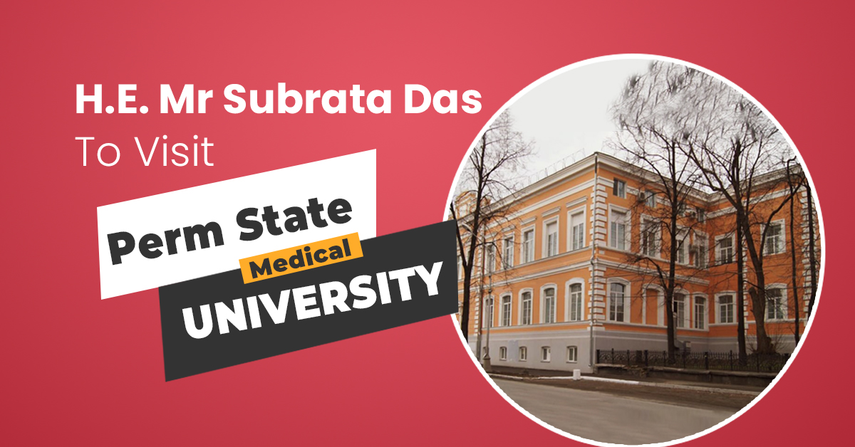 H.E. Mr. Subrata Das Visits Perm State Medical University